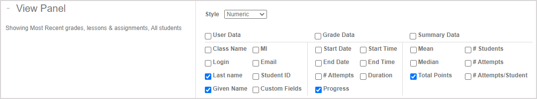 Selections are shown in the View Panel of the Gradebook.